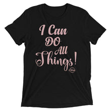 Load image into Gallery viewer, I Can Do All Things - Short sleeve t-shirt