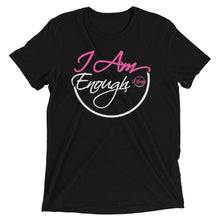 Load image into Gallery viewer, I Am Enough - Short sleeve t-shirt