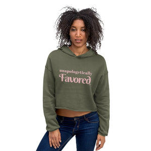 unapologetically Favored - Crop Hoodie
