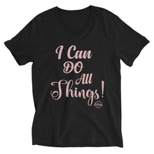 Load image into Gallery viewer, I Can Do All Things - Short Sleeve V-Neck T-Shirt