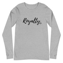 Load image into Gallery viewer, Royalty - Unisex Long Sleeve Tee